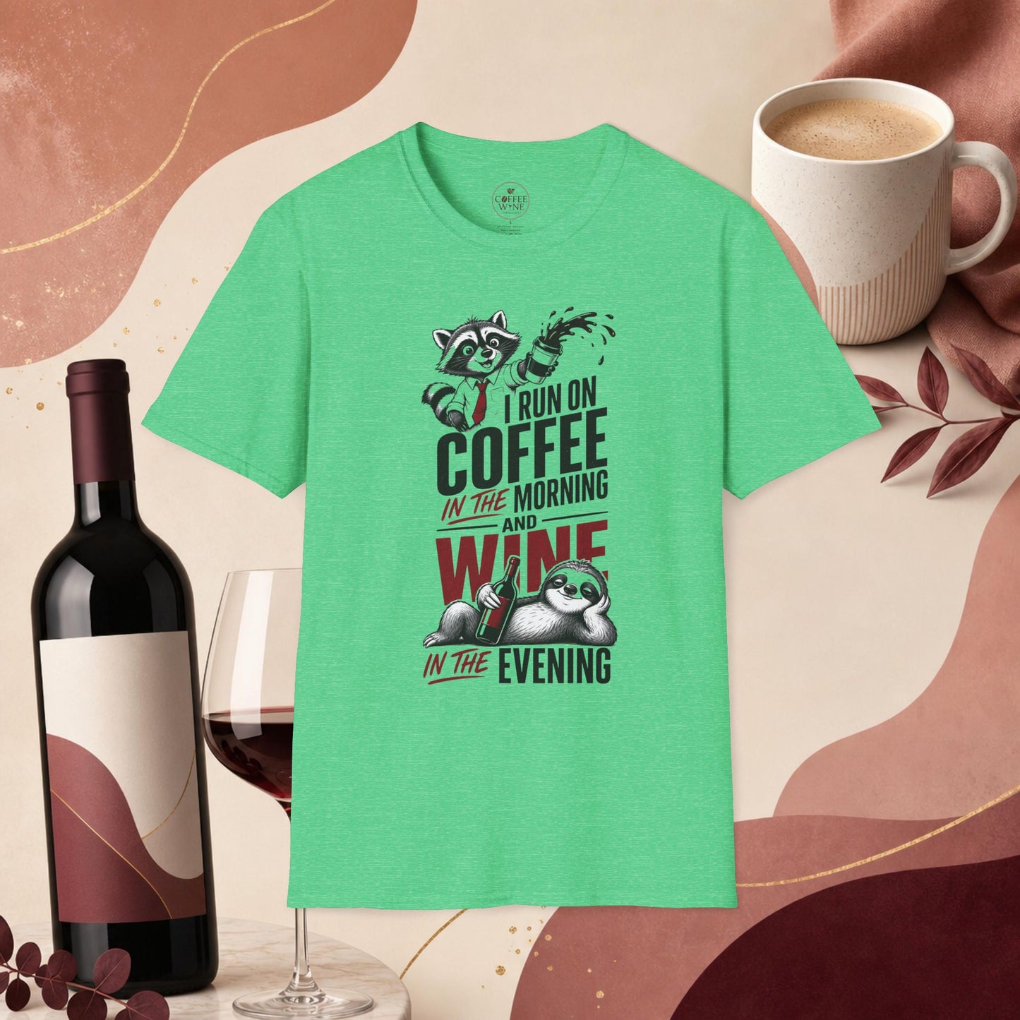 Coffee & Wine Raccoon T-Shirt — "I Run On Coffee In The Morning and Wine In The Evening"