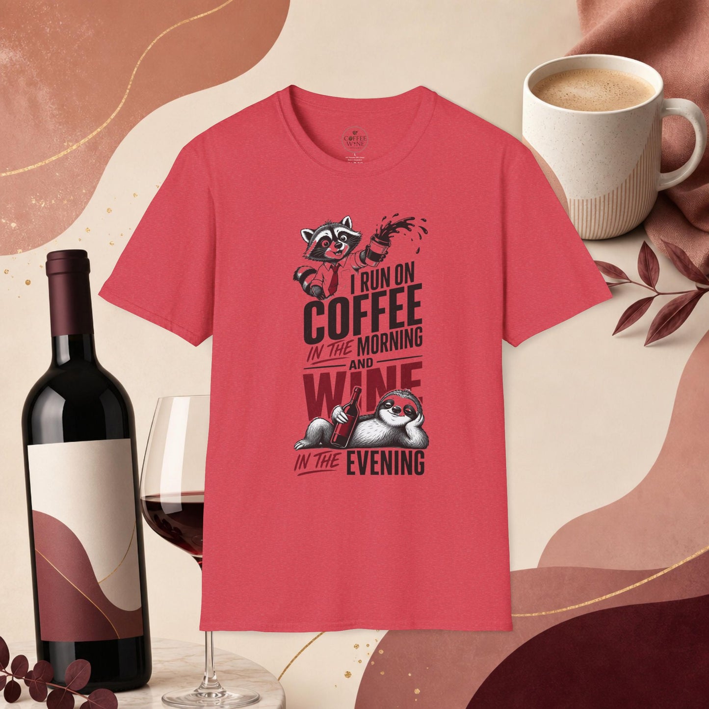 Coffee & Wine Raccoon T-Shirt — "I Run On Coffee In The Morning and Wine In The Evening"